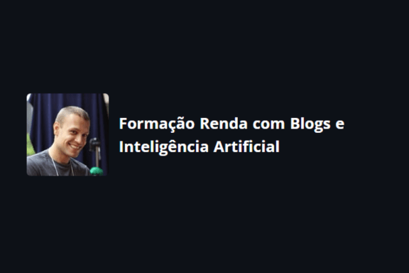 Formação Renda Com Blog e Inteligência Artificial Funciona, Vale a Pena? Curso André Lug